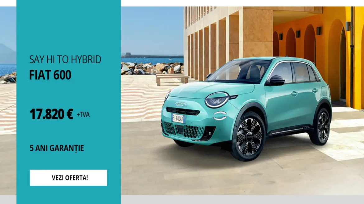FIAT 600 Hybrid – upgrade-ul italian care aduce stilul La Dolce Vita în era mobilității sustenabile